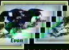 LL Evan: fostered