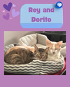 Dorito and Rey